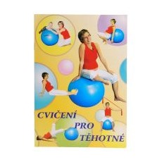 AKCE Publikace Cvičení pro těhotné